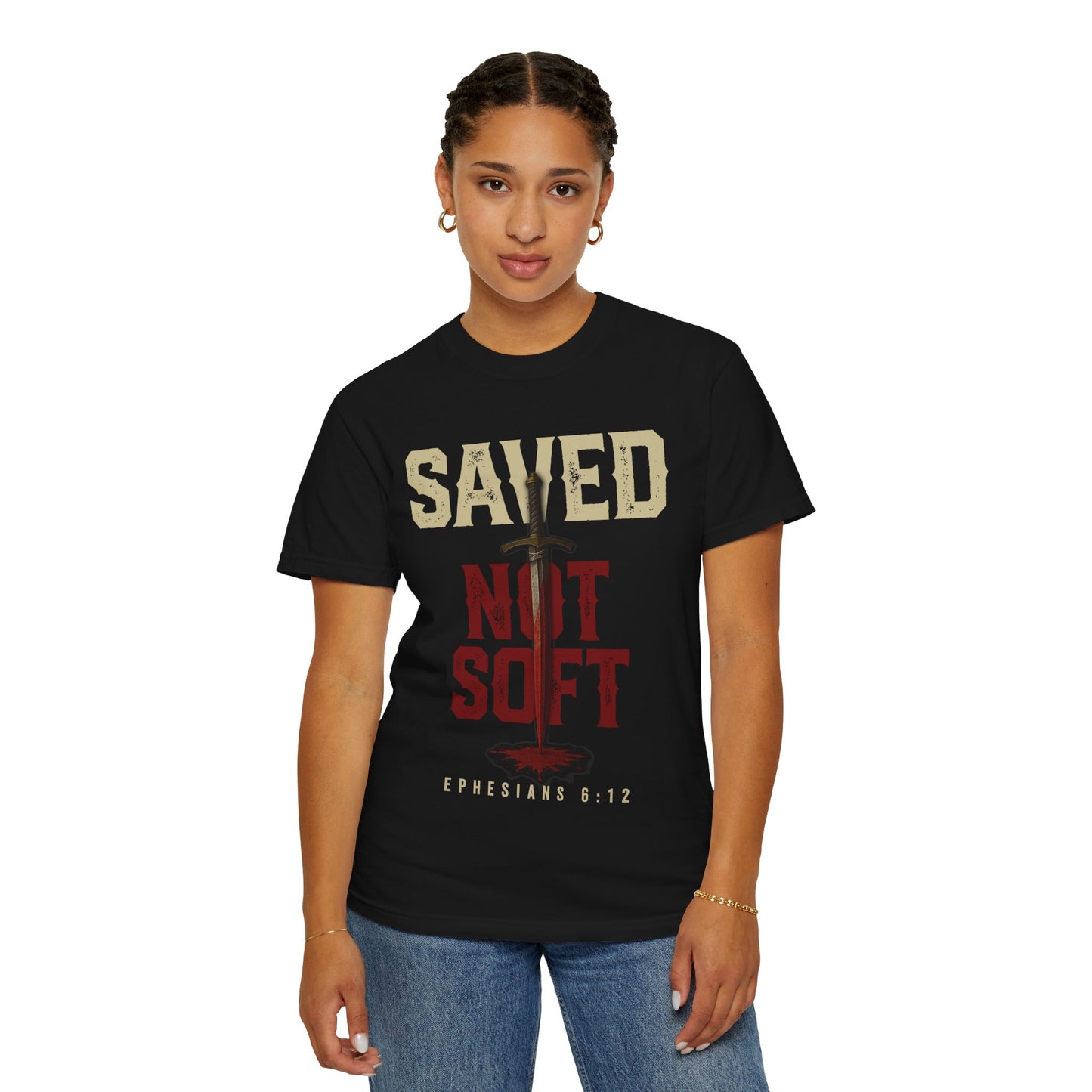 Save Not Soft - Christian T-shirt