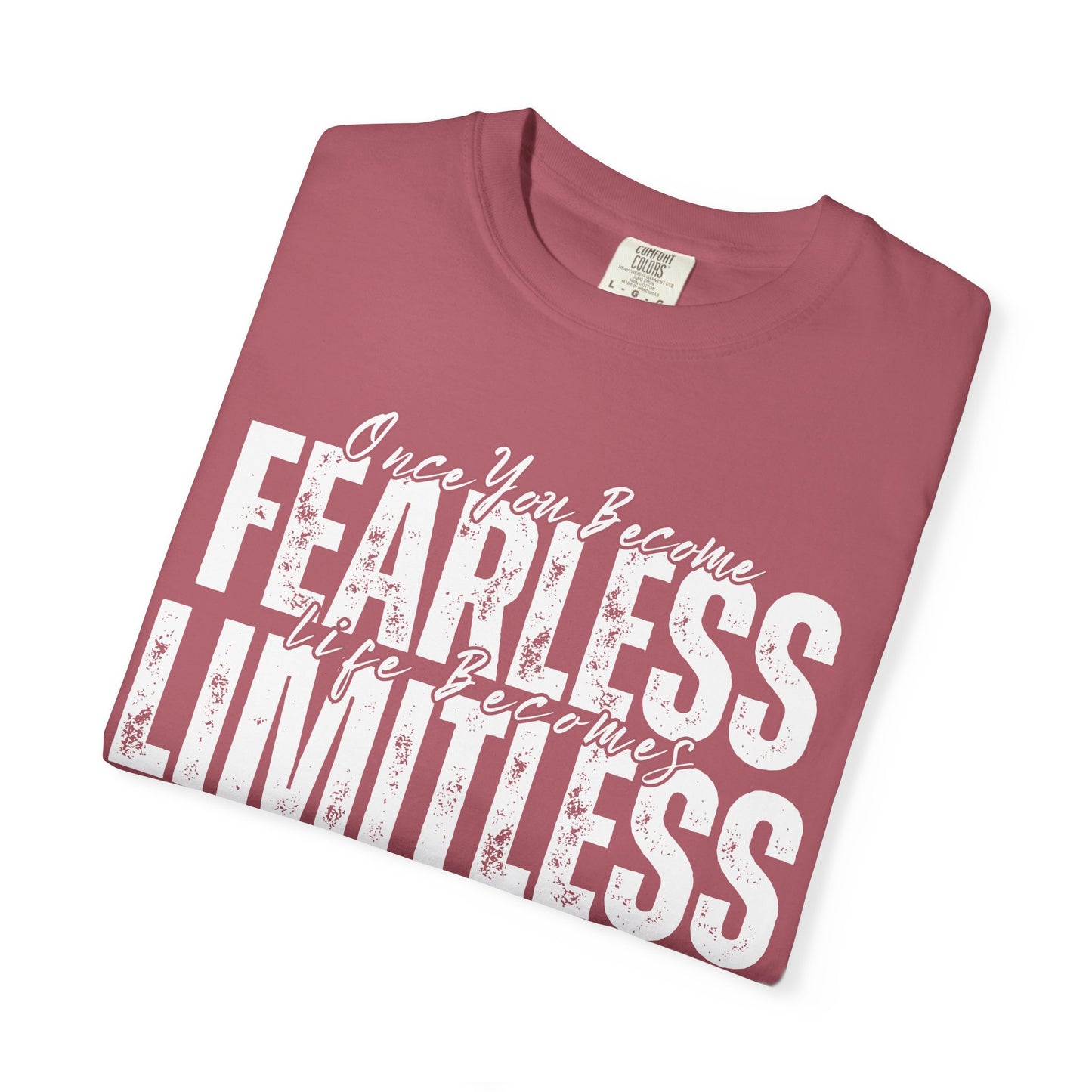 Fearless and Limitless - Motivational T-Shirt