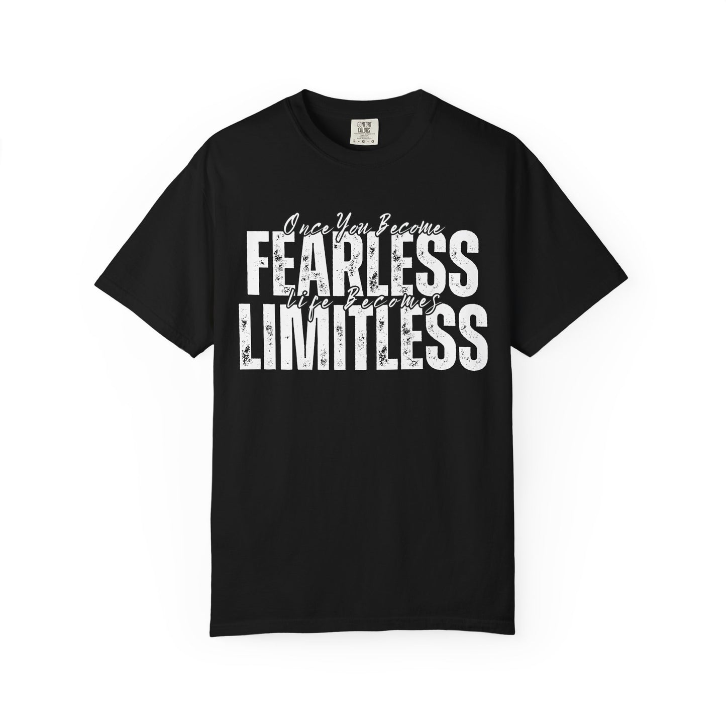Fearless and Limitless - Motivational T-Shirt