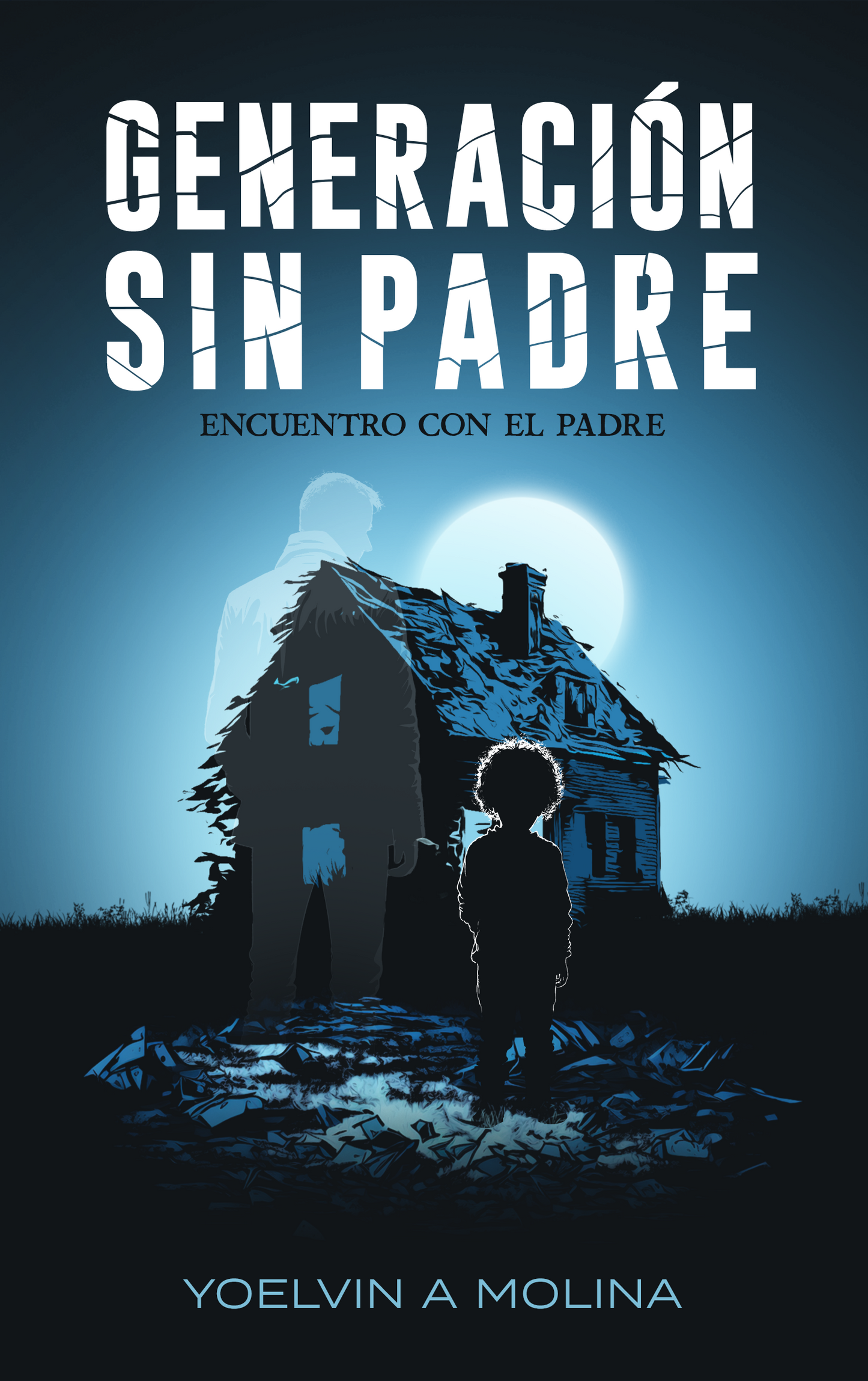 Father Generation: Encounter with the Father (Ebook)