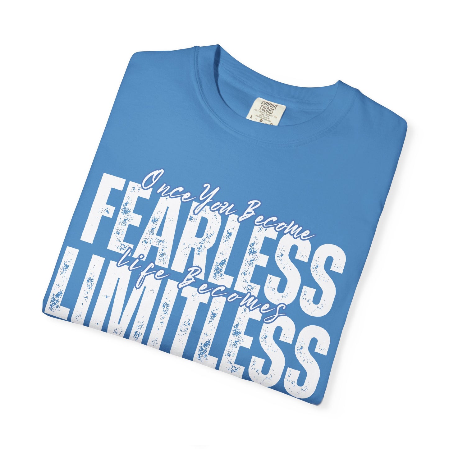 Fearless and Limitless - Motivational T-Shirt