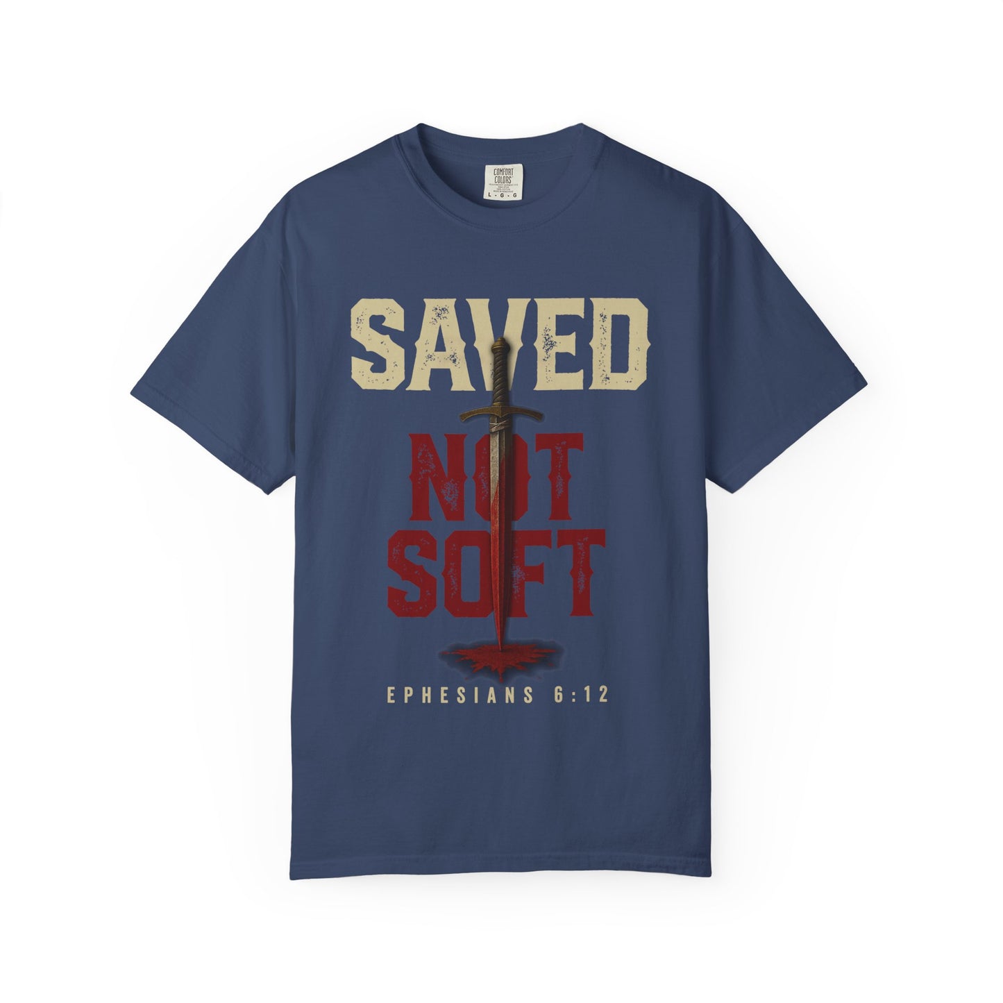 Save Not Soft - Christian T-shirt