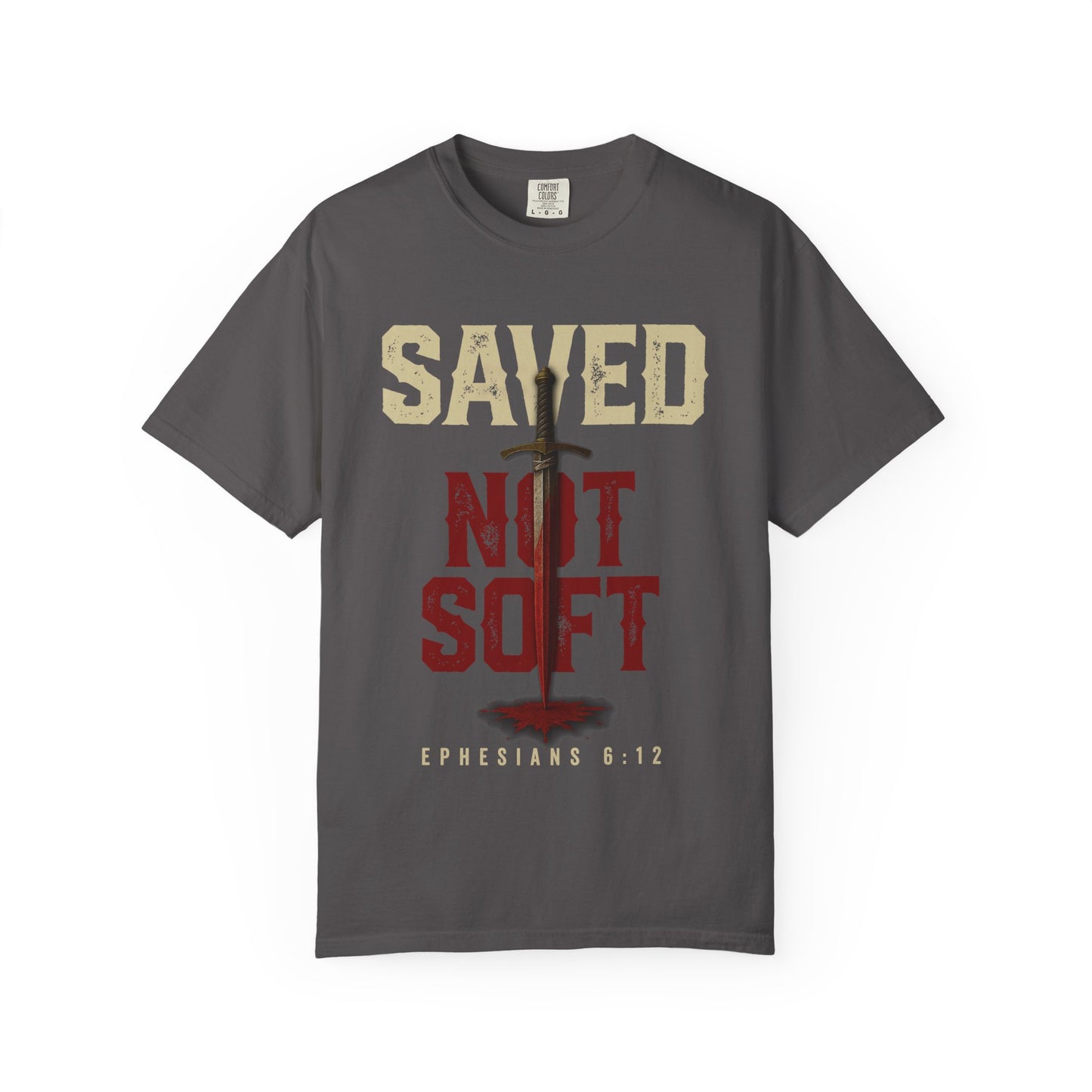 Save Not Soft - Christian T-shirt