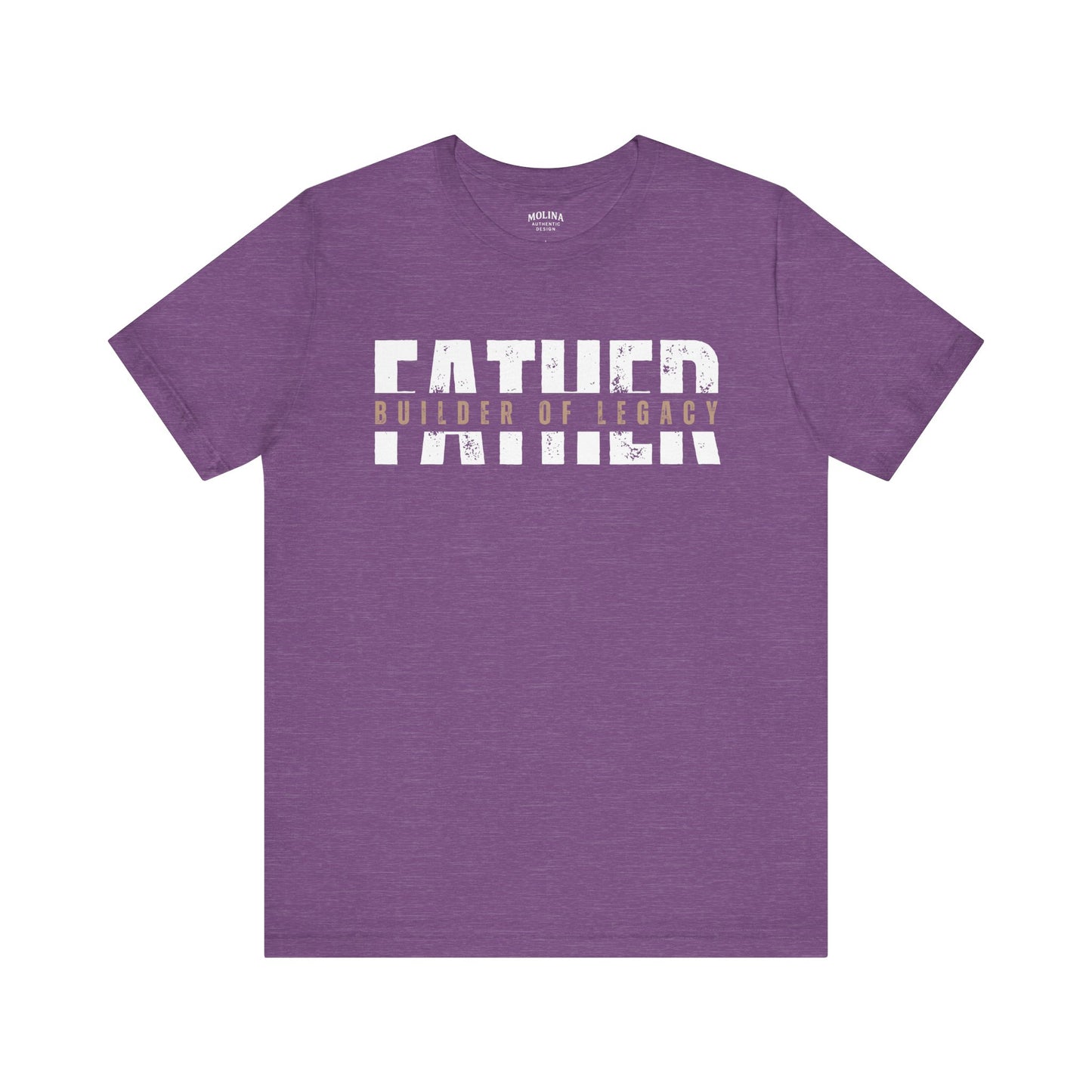 Father – Builder of Legacy