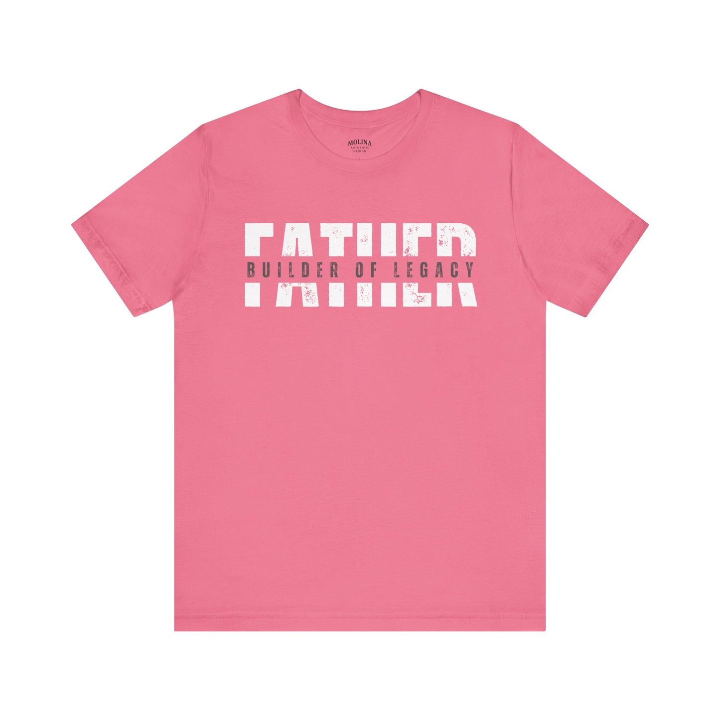 Father – Builder of Legacy