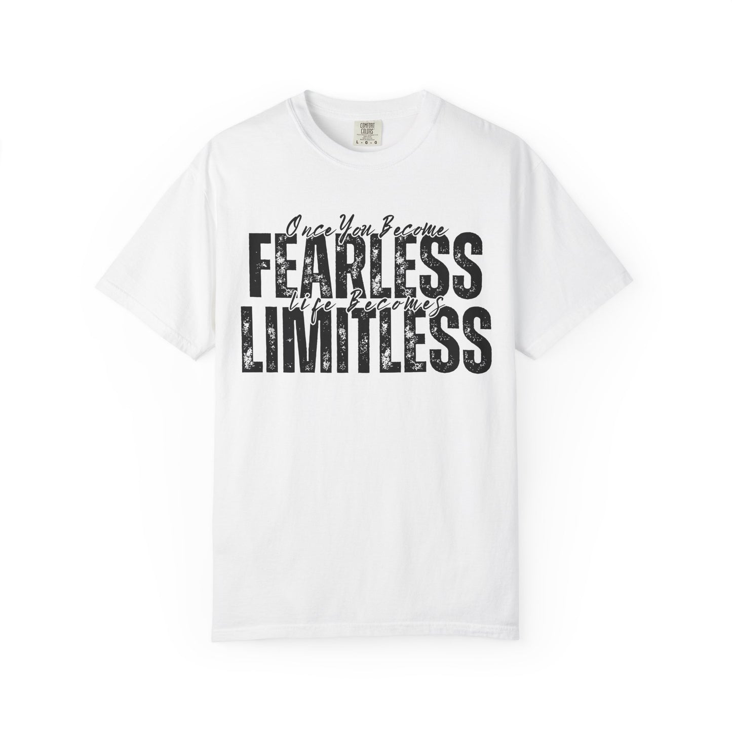 Fearless and Limitless - Motivational T-Shirt