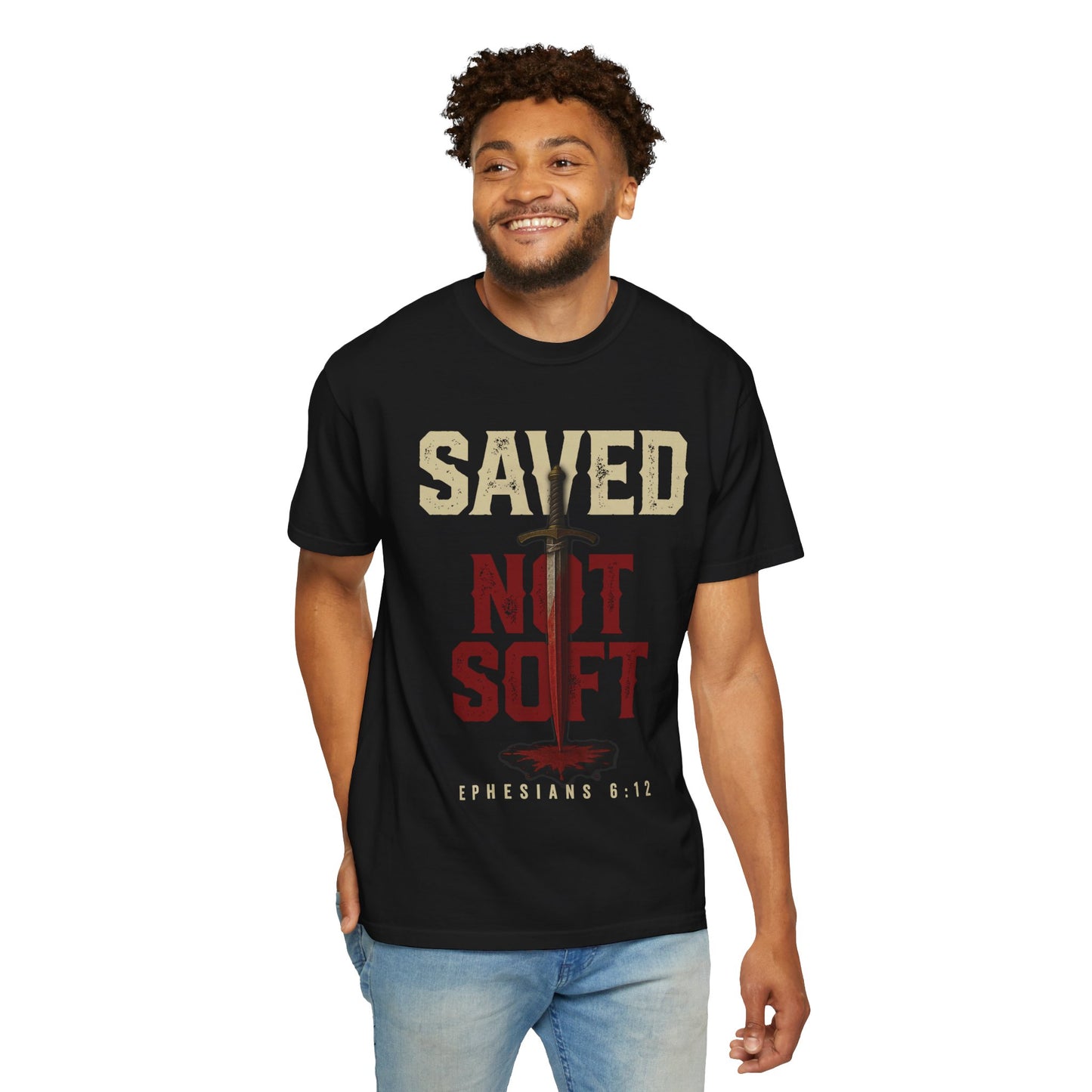 Save Not Soft - Christian T-shirt