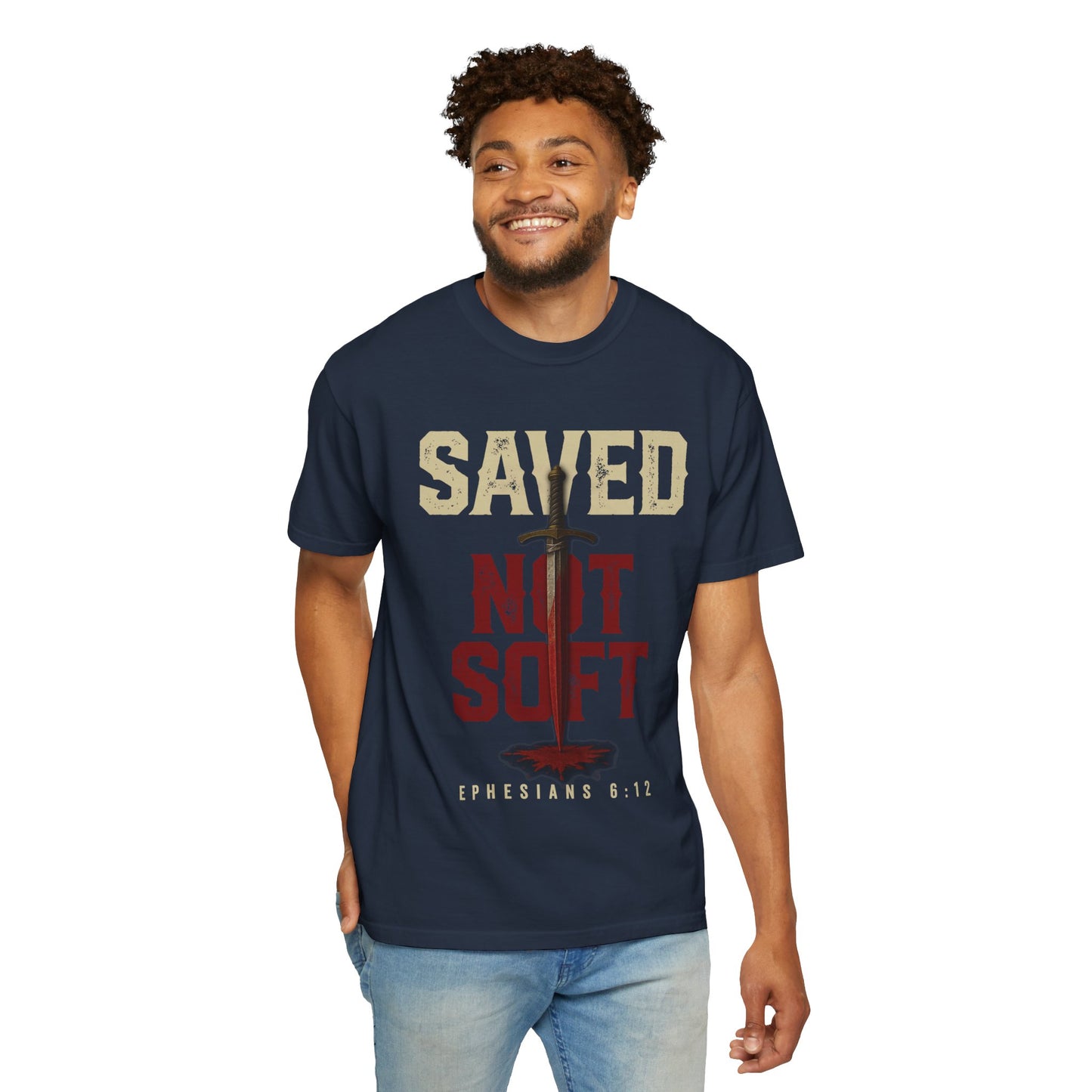 Save Not Soft - Christian T-shirt
