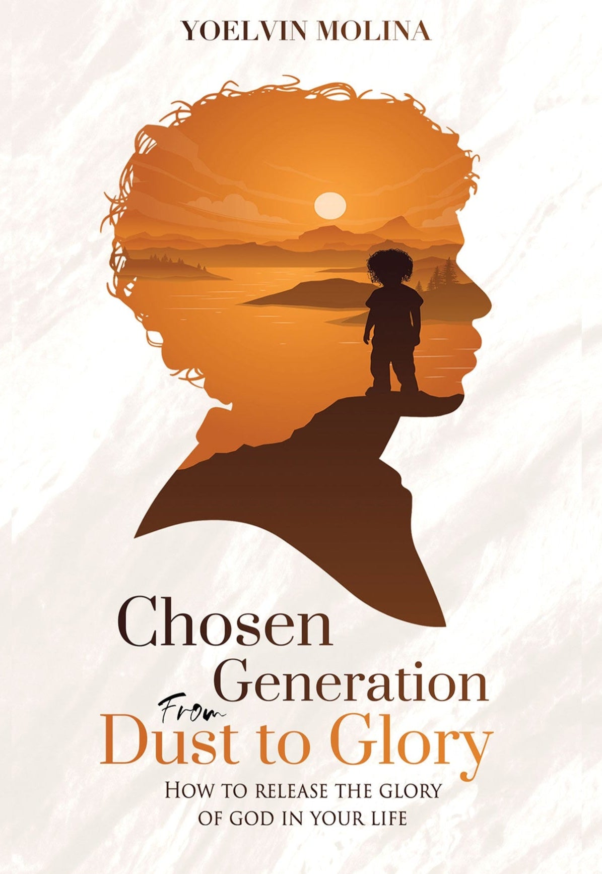 Generación Escogida del Polvo a Gloria (Libro Electrónico)